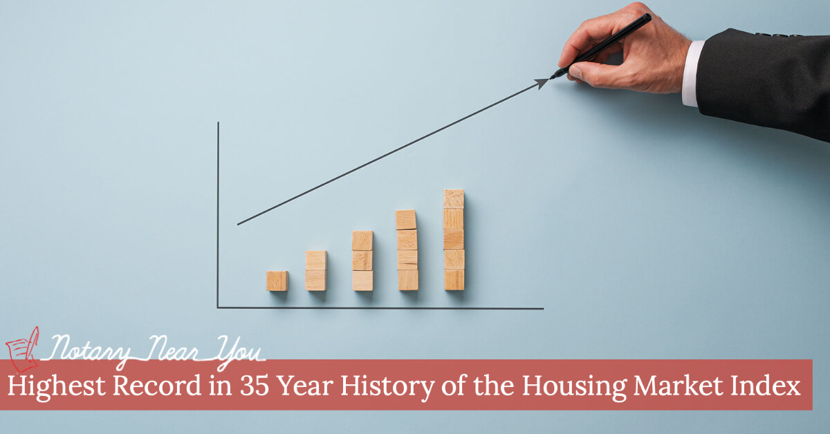 Highest Record in 35 Year History of the Housing Market Index