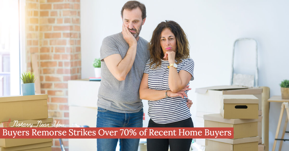 Buyers Remorse Strikes Over 70% of Recent Home Buyers